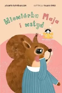 Cena promocyjna Wiewiórka Maja i wstyd. Bajki terapeutyczne z komentarzem 09