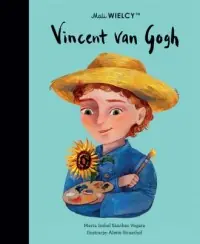 Mali WIELCY. Vincent van Gogh Najlepsza cena
