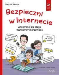 Sprawdź teraz Bezpieczni w Internecie. Jak chronić się przed oszustwami i przemocą Ja i moje emocje