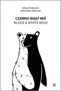 Tylko do końca tygodnia Czarno-biały miś / Black & White Bear
