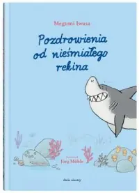 Pozdrowienia od nieśmiałego rekina Oferta