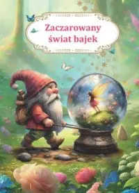 Zaczarowany świat bajek Oferta czasowa