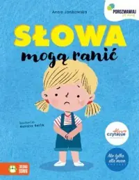 Porozmawiaj ze mną. Słowa mogą ranić Oferta