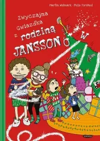 Rodzina Janssonów. Zwyczajna Gwiazdka z rodziną Janssonów Sprawdź teraz