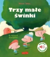 Trzy małe świnki. Bajka dźwiękowa Bestseller