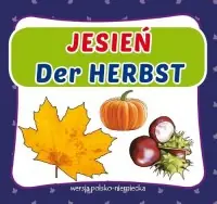 Jesień. Autumn. Wersja polsko-angielska Dodaj do koszyka