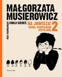 Na Jowisza 2! Nadal uzupełniam Jeżycjadę 2 Szybka wysyłka