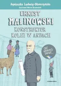 Nie przegap Ernest Malinowski. Konstruktor kolei w Andach