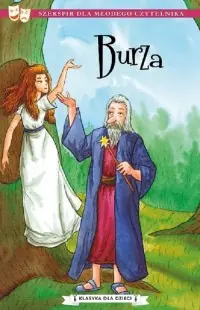 Burza. Klasyka dla dzieci. William Szekspir Nowy