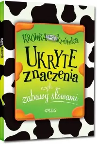 Tylko dziś Ukryte znaczenia, czyli zabawy słowami