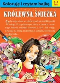 Koloruję i czytam bajkę. Królewna Śnieżka Do wyczerpania zapasów
