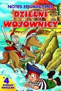Dzielni wojownicy. Notes edukacyjny Zniżka
