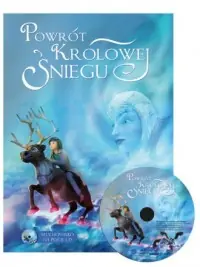 Nowość Powrót królowej Śniegu (+ CD)