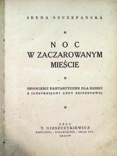 Wyprzedaż Noc w zaczarowanym mieście, 1944 r.
