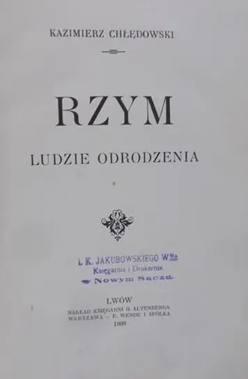 Rzym Ludzie Odrodzenia ,1909 r. Nowość