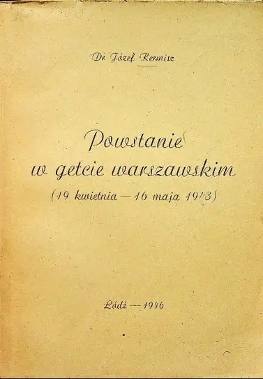 Powstanie w Getcie Warszawskim 1946 r. Tylko dziś