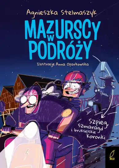 Do wyczerpania zapasów Szpieg, szmaragd i brukselskie koronki. Mazurscy w podróży
