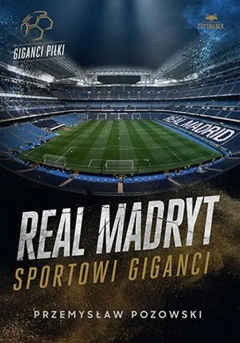 Real Madryt. Sportowi giganci Obniżka ceny