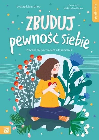 Darmowa dostawa Zbuduj pewność siebie. Self-care