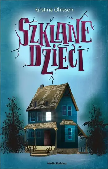 Szklane dzieci. Tom 1 Do wyczerpania zapasów