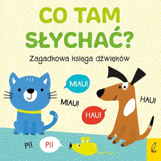 Co tam słychać? Zagadkowa księga dźwięków Oferta limitowana