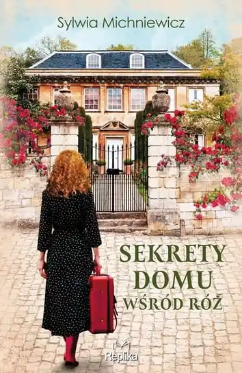 Sekrety domu wśród róż Wyprzedaż