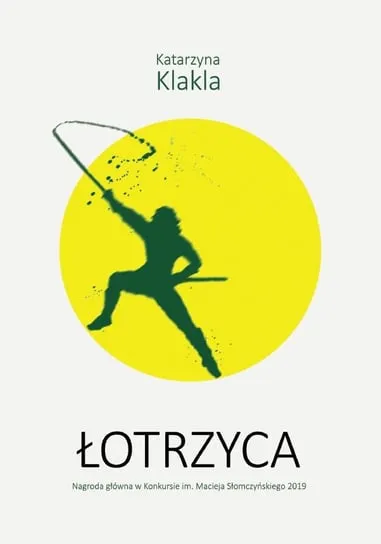 Łotrzyca. Tom 1 Wybór klientów