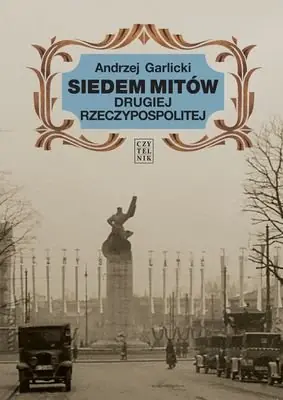 Zniżka Siedem mitów Drugiej Rzeczypospolitej