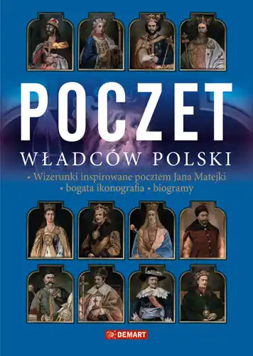 Bezpieczna płatność Poczet władców Polski. Wizerunki inspirowane rysunkami Jana Matejki