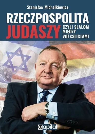 Rzeczpospolita judaszy czyli slalom między volkslistami Najlepsza cena