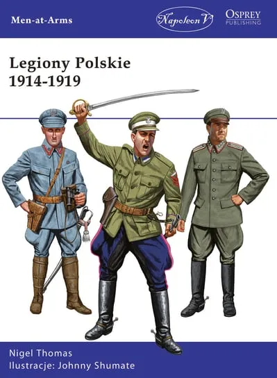 Legiony Polskie 1914-1919 Darmowy zwrot