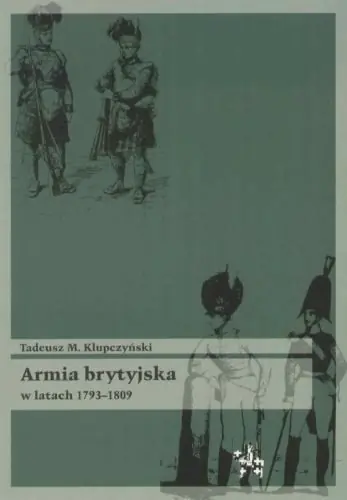 Armia Brytyjska w latach 1793-1809 Cena promocyjna