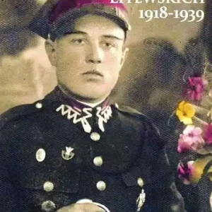 10. Pułk Ułanów Litewskich 1918-1939 Ekspresowa dostawa