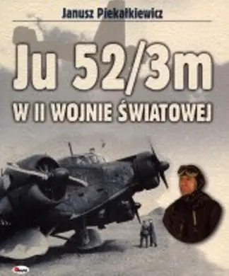 Wysoka jakość Ju 52/3m w II Wojnie Światowej