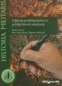 Wybrane problemy badawcze polskiej historii wojskowej Hit sprzedaży