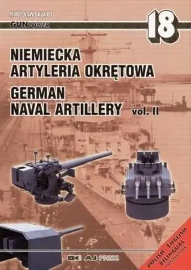 Darmowa dostawa Niemiecka Artyleria Okrętowa Tom 2 Część 18