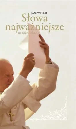 Słowa najważniejsze Ostatnie sztuki