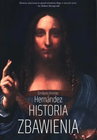 Okazja Historia Zbawienia Emiliano Jimenez Hernandez