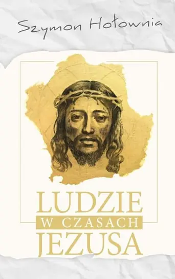 Łatwy zwrot Ludzie w czasach Jezusa