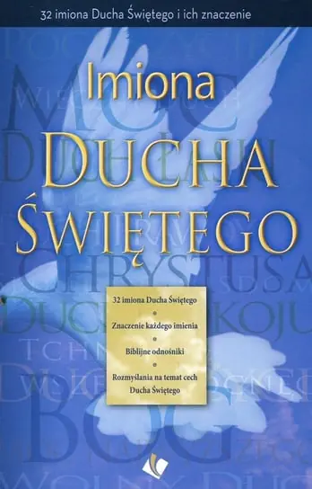 Hit sprzedaży Imiona Ducha Świętego