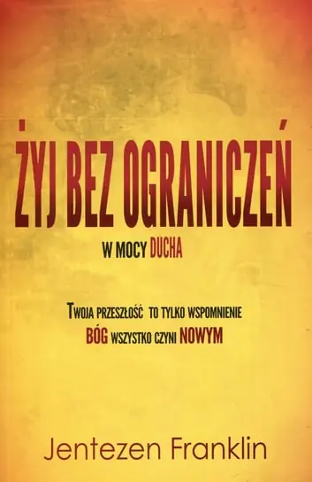 Żyj bez ograniczeń w mocy Ducha Obniżka ceny