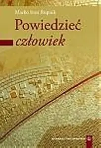 Powiedzieć: Człowiek Wysoka jakość