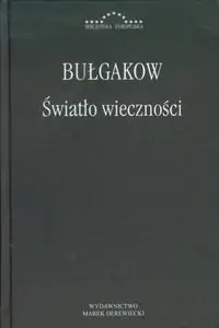 Światło wieczności. Medytacje i spekulacje Taniej