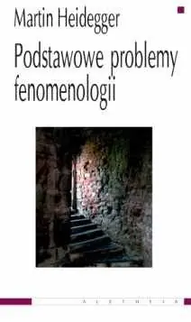 Podstawowe problemy fenomenologii Premium