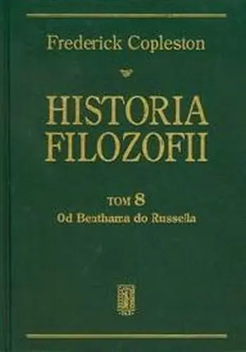 Nowy Historia Filozofii T8 od Benthama do Russella
