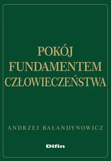 Oferta czasowa Pokój fundamentem człowieczeństwa