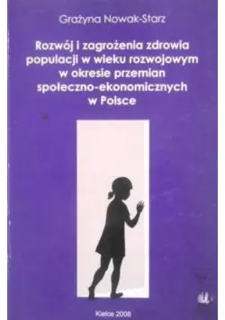 Rabat Rozwój i zagrożenia zdrowia populacji w wieku rozwojowym