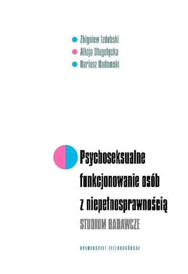 Hit sprzedaży Psychoseksualne funkcjonowanie osób z niepełnosprawnością fizyczną