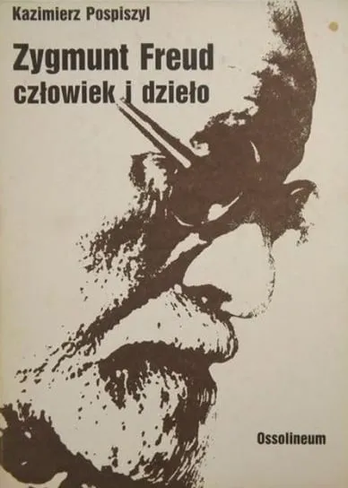Zygmunt Freud człowiek i dzieło Ostatnia szansa