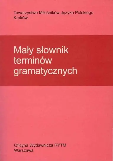 Dostępne od ręki Mały słownik terminów gramatycznych